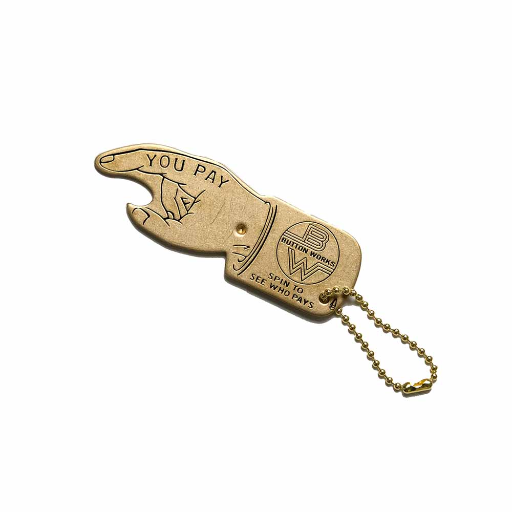 Button Works - BW You Pay Spinner - BW-0184